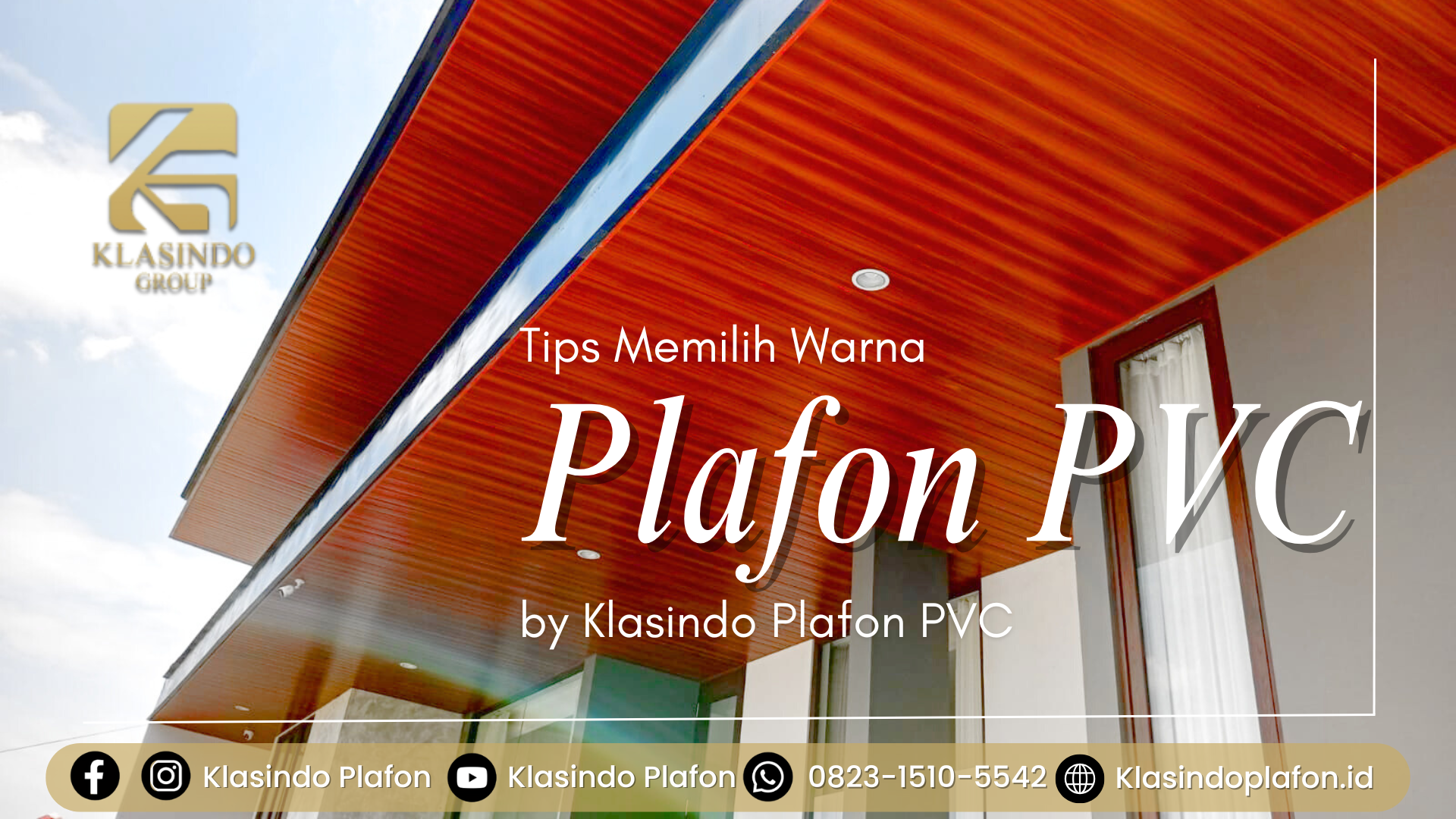 Tips Memilih warna Plafon PVC