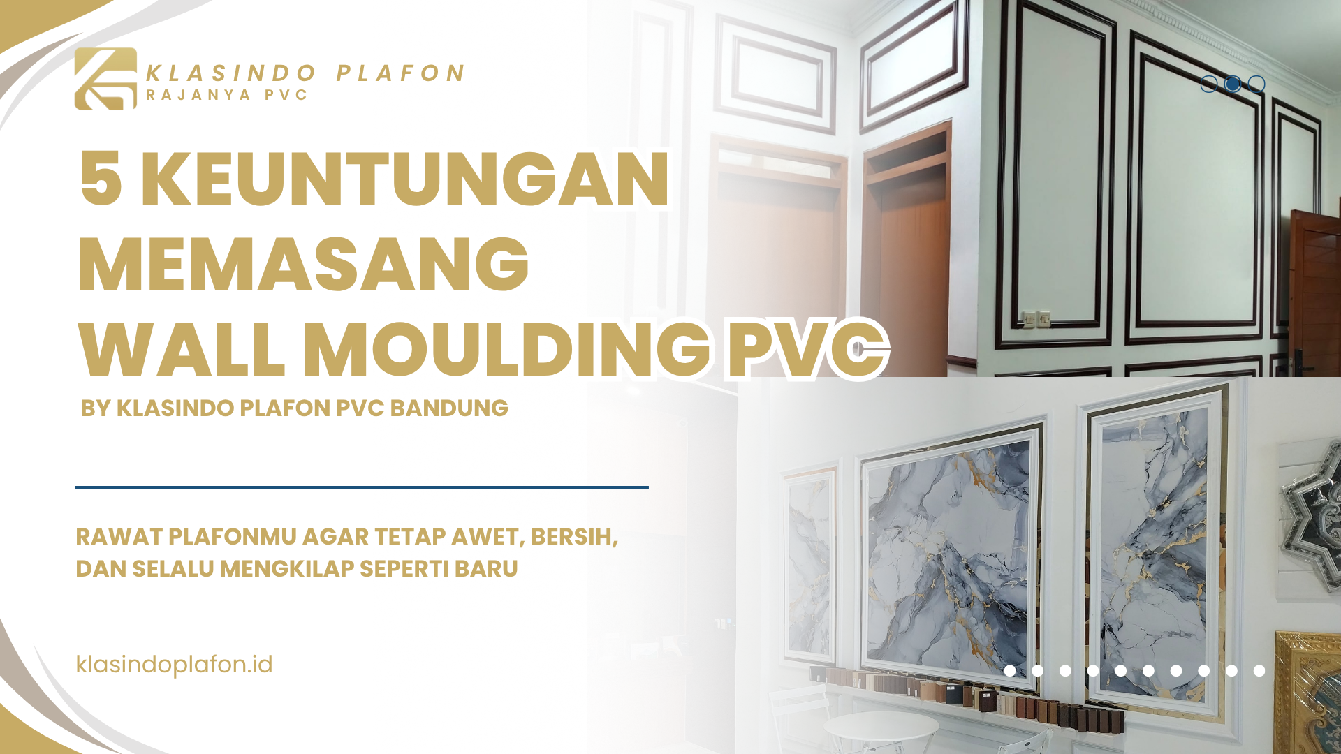 Keuntungan memasangan wall moulding pvc
